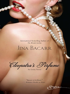 Cleopatra's Perfume【電子書籍】[ Jina Bacarr ]