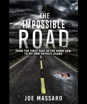 The Impossible Road