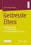 Gestresste Eltern