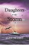 Daughters of the Storm The Bacchante Books, #1Żҽҡ[ JOAN DRUETT ]