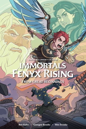 Immortals Fenyx Rising: From Great Beginnings【電子書籍】 Ben Kahn