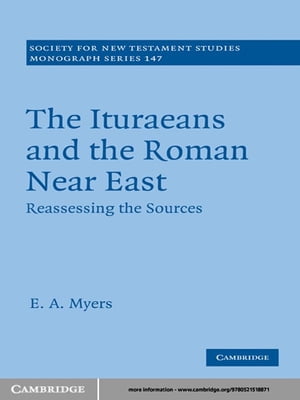 The Ituraeans and the Roman Near East