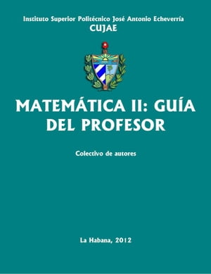 Matemática II: guía del profesor