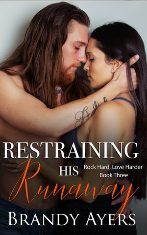 Restraining His Runaway【電子書籍】[ Brand