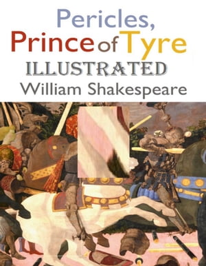 Pericles, Prince of Tyre Illustrated