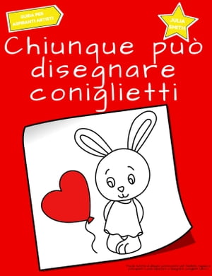 Chiunque può disegnare coniglietti