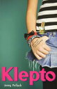 Klepto【電子書籍】[ Jenny Pollack ]