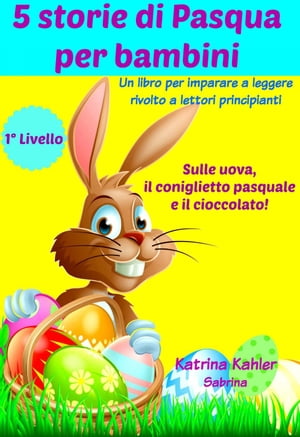 5 storie di Pasqua per bambini【電子書籍】