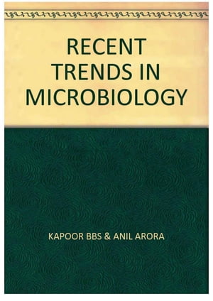 Recent Trends in Microbiology