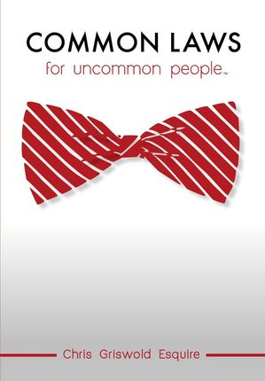 Common Laws For Uncommon People