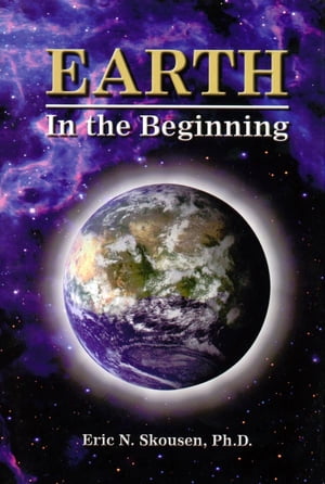 EarthーIn the Beginning