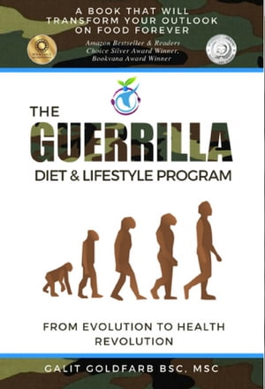 The Guerrilla Diet & Lifestyle Program