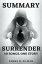 SUMMARY OF SURRENDER 40 Songs, One StoryŻҽҡ[ James N. Gilman ]