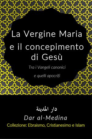 La Vergine Maria e il concepimento di Gesù