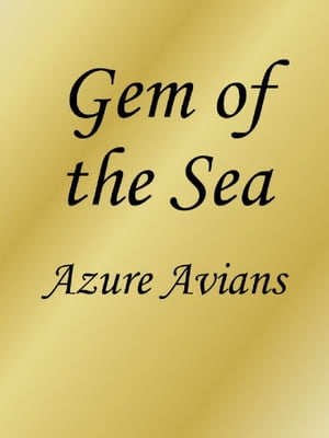 Gem of the Sea