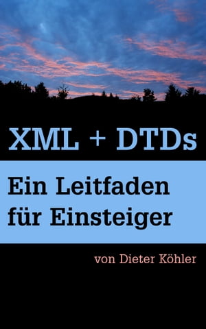 XML + DTDs