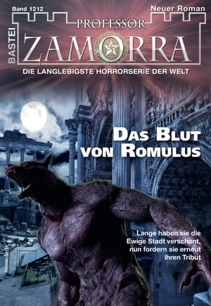ŷKoboŻҽҥȥ㤨Professor Zamorra 1212 Das Blut von RomulusŻҽҡ[ Simon Borner ]פβǤʤ300ߤˤʤޤ