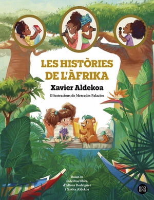 Les hist?ries de l'?frika【電子書籍】[ Xavier Aldekoa ]