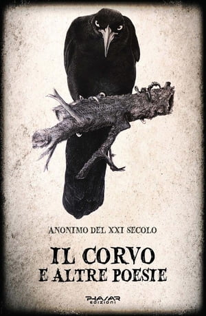 Il corvo e altre poesie