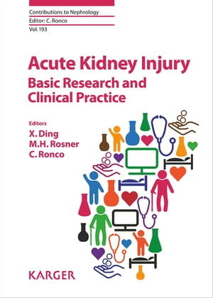 Acute Kidney Injury - Basic Research and Clinical Practice