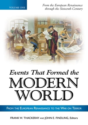 Events That Formed the Modern World From the European Renaissance thro...