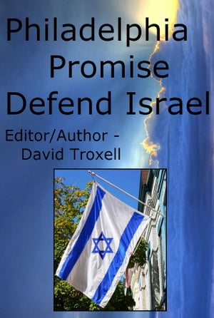 Philadelphia Promise - Defend Israel