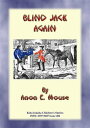 BLIND JACK AGAIN or BLIND JACK GOES TO WAR - Baba Indaba Children's Stories Baba...