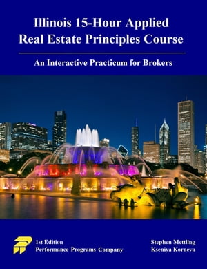 ŷKoboŻҽҥȥ㤨Illinois 15-Hour Applied Real Estate Principles Course: An Interactive Practicum for BrokersŻҽҡ[ Stephen Mettling ]פβǤʤ2,085ߤˤʤޤ