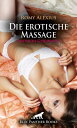 Die erotische Massage | Erotische Geschichte Sie