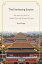 The Everlasting Empire The Political Culture of Ancient China and Its Imperial Legacy【電子書籍】[ Yuri Pines ]