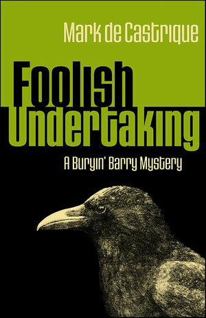 Foolish Undertaking【電子書籍】[ Mark de C