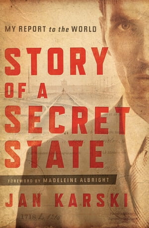 Story of a Secret State