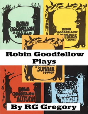 Robin Goodfellow Plays