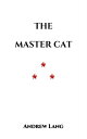 The Master Cat or, Puss in Boots【電子書籍