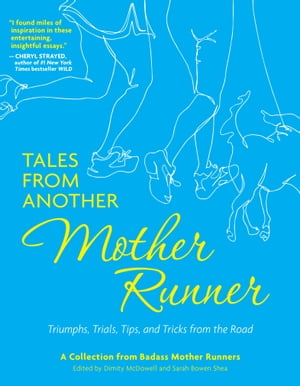 Tales from Another Mother Runner