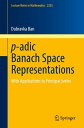 ŷKoboŻҽҥȥ㤨p-adic Banach Space Representations With Applications to Principal SeriesŻҽҡ[ Dubravka Ban ]פβǤʤ2,721ߤˤʤޤ