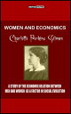 Women and Economics【電子書籍】 Charlotte Perkins Gilman