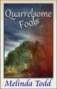 ŷKoboŻҽҥȥ㤨Quarrelsome FoolsŻҽҡ[ Melinda Todd ]פβǤʤ111ߤˤʤޤ