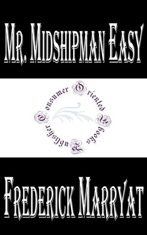 Mr. Midshipman EasyŻҽҡ[ Frederick Marryat ]