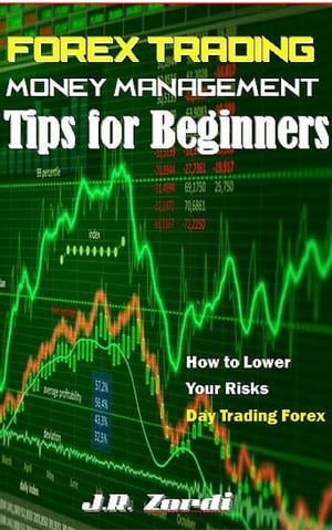 Forex Trading Money Management Tips for Beginners