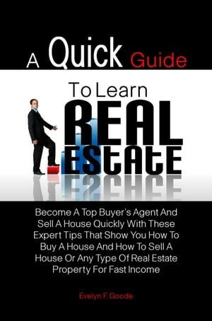 A Quick Guide To Learn Real Estate