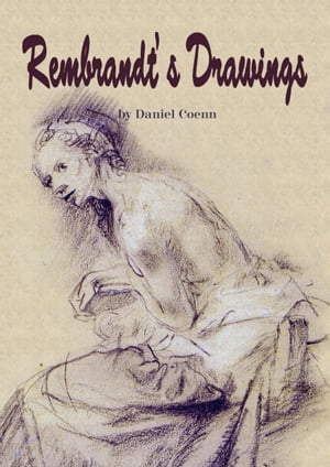 Rembrandt's Drawings