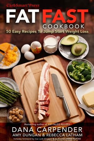 Fat Fast Cookbook