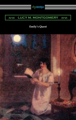 Emily's QuestŻҽҡ[ Lucy M. Montgomery ]