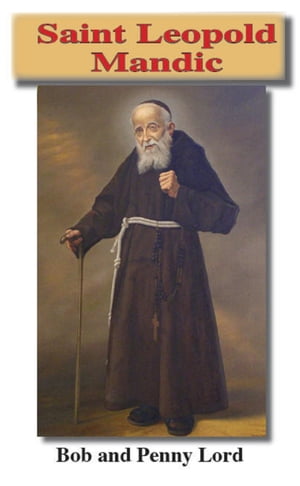 Saint Leopold MandicŻҽҡ[ Penny Lord ]