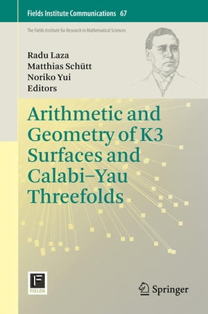 Arithmetic and Geometry of K3 Surfaces and Calabi–Yau Threefolds