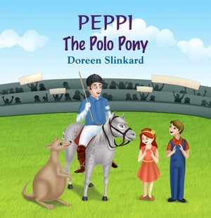 Peppi the Polo Pony