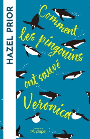 ŷKoboŻҽҥȥ㤨Comment les pingouins ont sauv? VeronicaŻҽҡ[ Hazel Prior ]פβǤʤ1,320ߤˤʤޤ