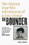 The Bounder - The Riotous True-Life Adventures of a Bon Viveur