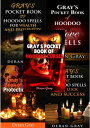 Gray's Complete Pocket Book Series (Books 1-5: Curses, Love, Money, Luck, and Protection) Gray's Pocket Book of Hoodoo